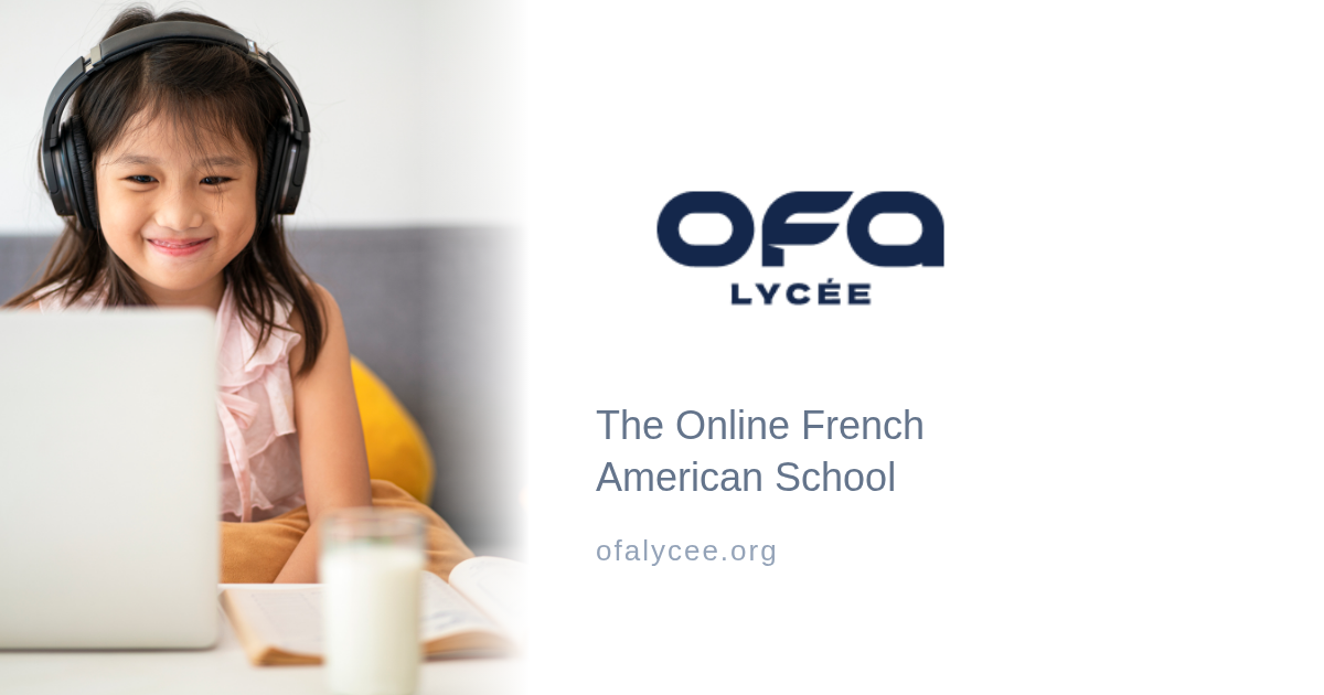 lycee 鴎　SP OFA Lycée | The Online French American School